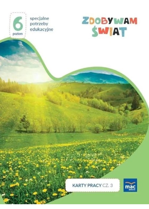 Zdobywam świat. Karty pracy cz.3 wiosna/lato P.6