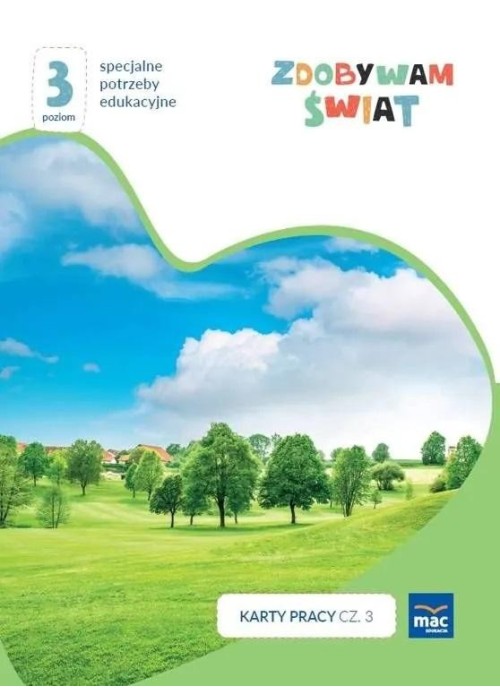 Zdobywam świat. Karty pracy cz.3 wiosna/lato P.3