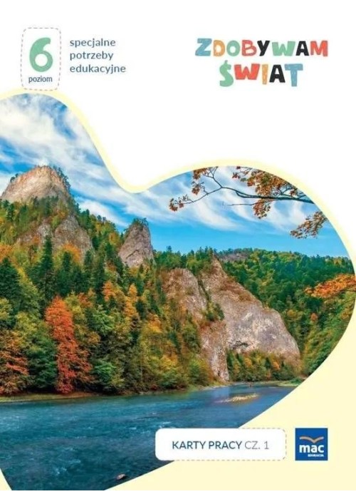Zdobywam świat. Karty pracy cz.1 jesień Poziom 6 Zdobywam świat. Karty pracy cz.1 jesień Poziom 6