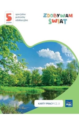 Zdobywam świat. Karty pracy c.3 wiosna/lato P.5