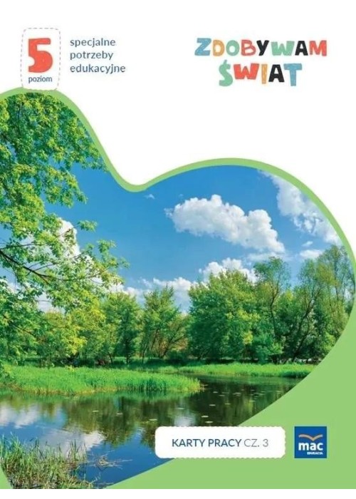 Zdobywam świat. Karty pracy c.3 wiosna/lato P.5
