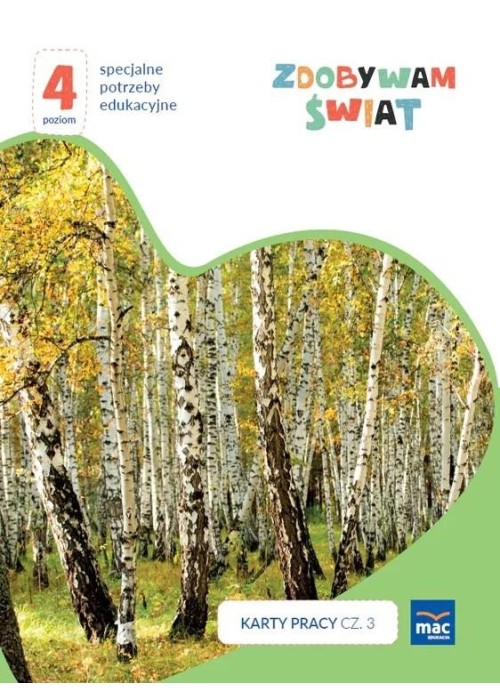 Zdobywam świat. Karty pracy c.3 wiosna/lato P.4