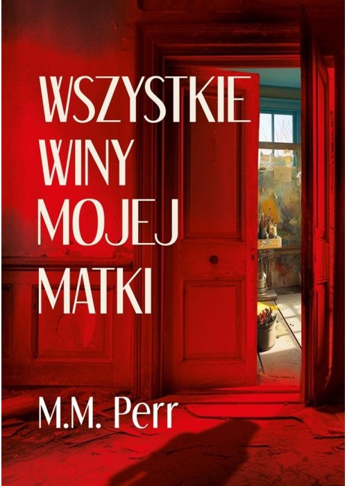 Wszystkie winy mojej matki