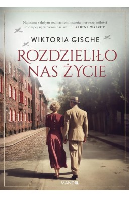 Rozdzieliło nas życie