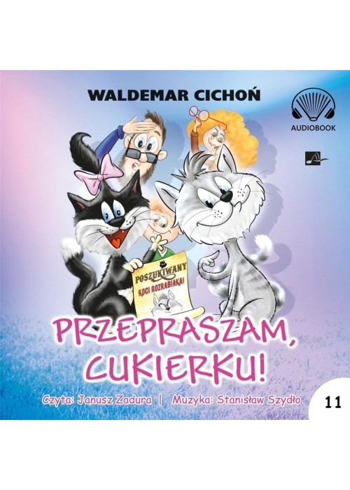 Przepraszam, Cukierku! Audiobook