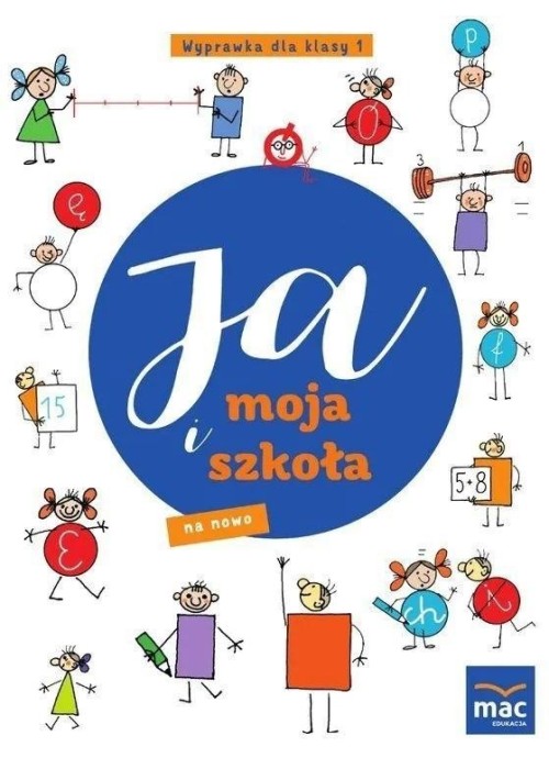 Ja i moja szkoła na nowo SP 1 Wyprawka