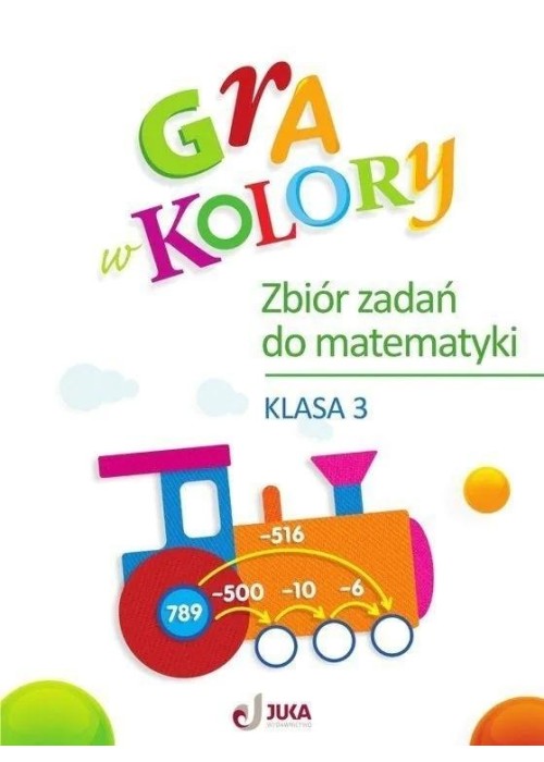 Gra w kolory SP 3 Zbiór zadań z matematyki