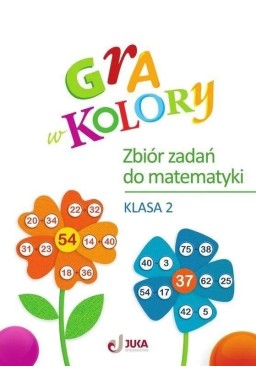 Gra w kolory SP 2 Zbiór zadań z matematyki