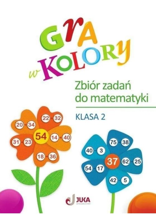 Gra w kolory SP 2 Zbiór zadań z matematyki