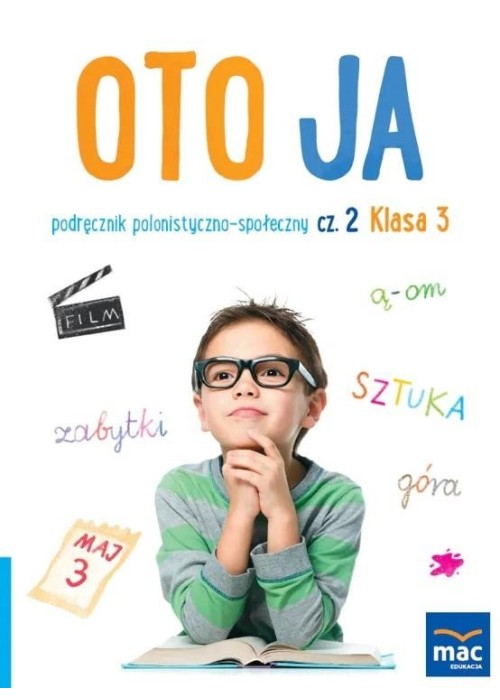 Oto ja SP 3 podr. polonistyczno-społeczny cz.2