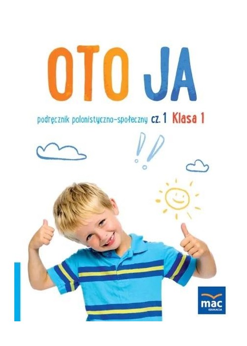 Oto ja SP 1 podr. polonistyczno-społeczny cz.1