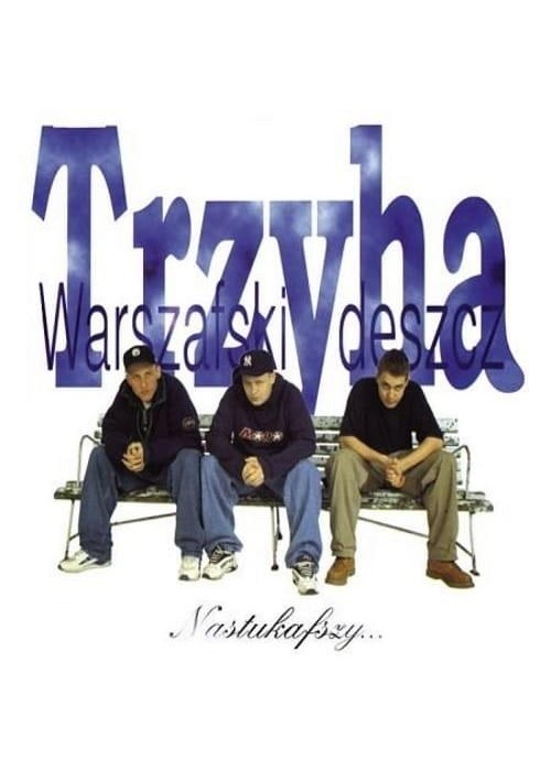 Trzyha Warszafski Deszcze - Nastukafszy CD