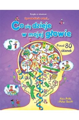 Co się dzieje w mojej głowie. Sprawdźcie sami...