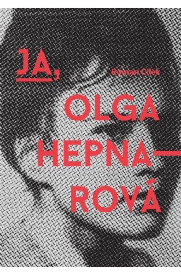 Ja, Olga Hepnarov w.2