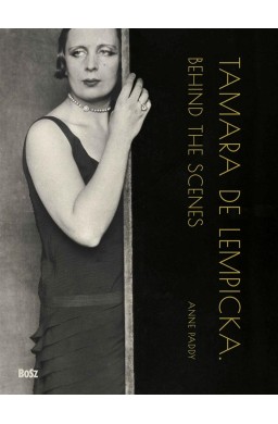 Tamara de Lempicka. Behind the scenes