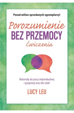 Porozumienie bez przemocy. Ćwiczenia