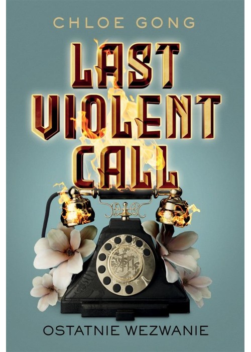 Last Violent Call. Ostatnie wezwanie