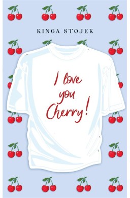 I Love You, Cherry