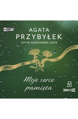 Moje serce pamięta audiobook