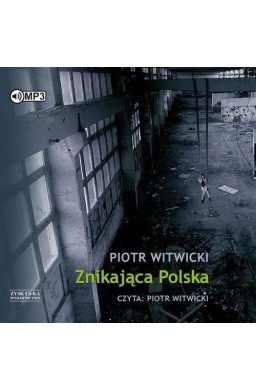 Znikająca Polska audiobook