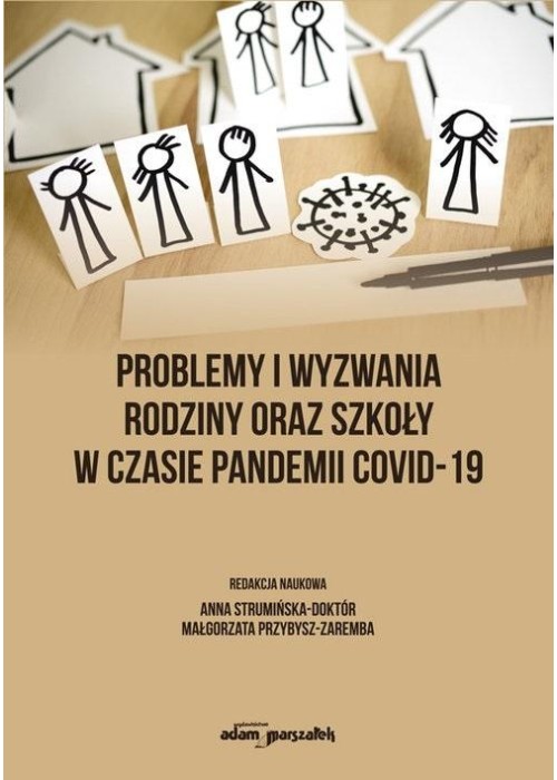 Problemy i wyzwania rodziny oraz szkoły..