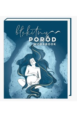 Błękitny poród. Workbook