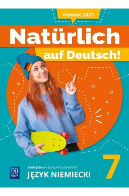 Język niemiecki SP 7 Naturlich auf Deutsch! podr.