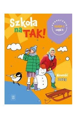 Szkoła na tak SP 1 Podręcznik cz.2 2023