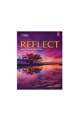Reflect 6 Reading & Writing SB + Online Practice