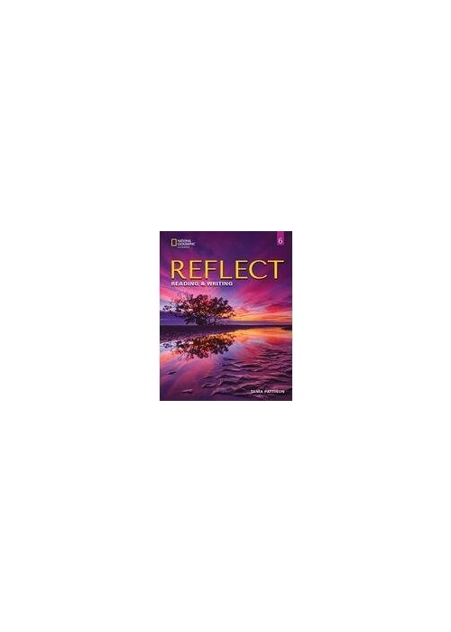 Reflect 6 Reading & Writing Teacher's Guide