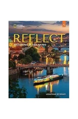 Reflect 5 Listening & Speaking Teacher's Guide