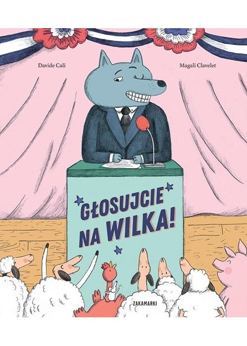 Głosujcie na Wilka!