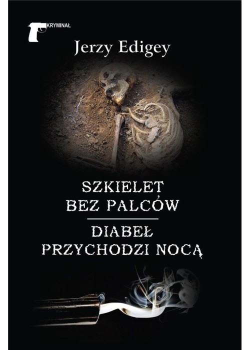 Szkielet bez palców/Diabeł przychodzi nocą