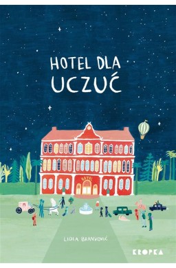 Hotel dla Uczuć