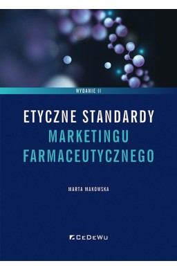 Etyczne standardy marketingu farmaceutycznego w.2