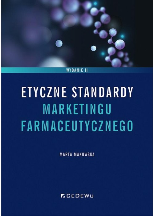 Etyczne standardy marketingu farmaceutycznego w.2