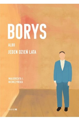 Borys albo jeden dzień lata