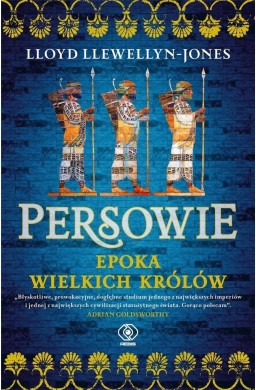 Persowie. Epoka Wielkich Królów