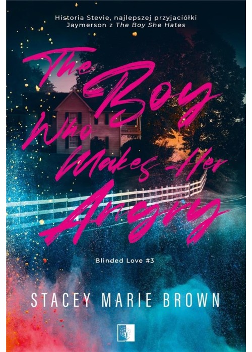 The Boy Who Makes Her Angry
