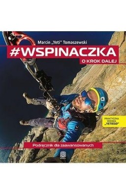 wspinaczka. O krok dalej