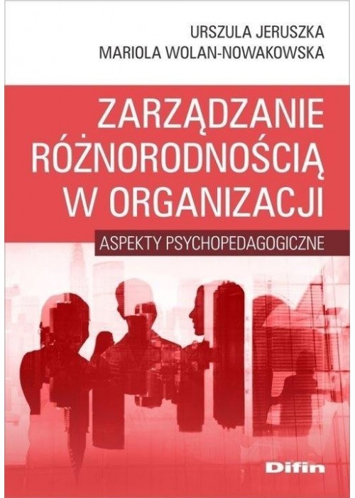 Zarządzanie różnorodnością w organizacji