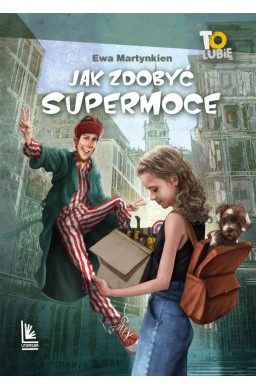 Jak zdobyć supermoce