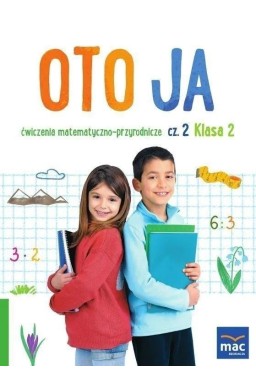 Oto ja SP 2 Ćw. matematyczno-przyrodnicze cz.2