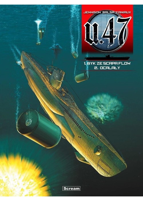 U-47 - Tomy 1-2 - Byk ze Scapa Flow/ Ocalały