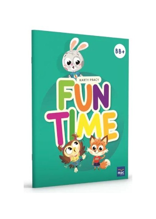 Fun Time 5 i 6 latki Poziom B i B+