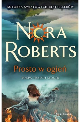 Wyspa Trzech Sióstr T.3 Prosto w ogień