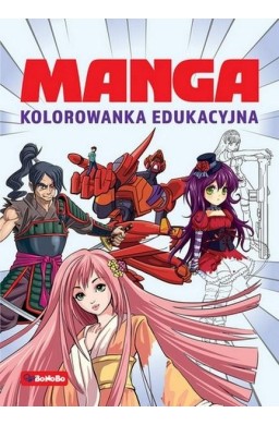 Manga. Kolorowanka edukacyjna