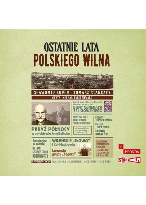 Ostatnie lata polskiego Wilna audiobook