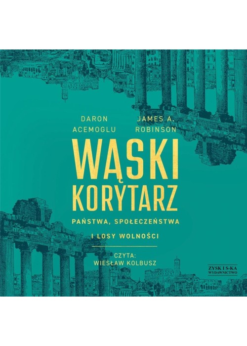 Wąski korytarz. Państwa, społeczeństwa.. CD