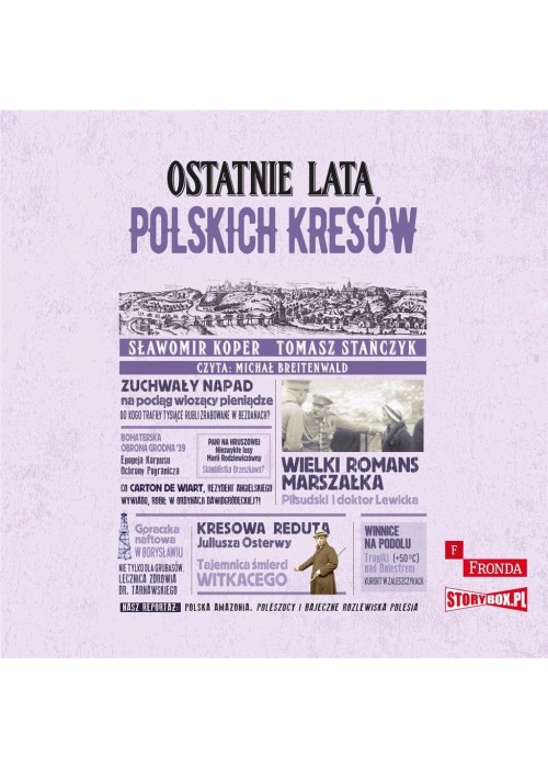 Ostatnie lata polskich Kresów audiobook